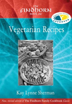 The Findhorn Book of Vegetarian Recipes