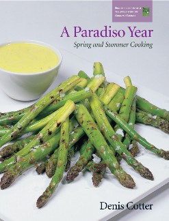 A Paradiso Year: Spring and Summer Cooking