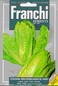 Franchi: Romaine Lettuce Franchi F1