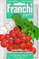 Franchi: Radish Rapid Red Sanova