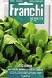 Franchi: Chicory da Taglio a Foglia Larga