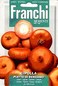 Franchi: Onion Piatta of Bergamo