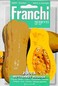 Franchi: Butternut Squash Rugosa