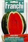 Franchi: Watermelon Crimson Sweet